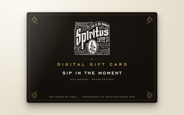 Spiritus Coffee Co. digital gift card, delivered by email